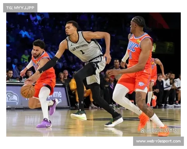 西部排名格局生变：雷霆稳居第一，马刺升至第二